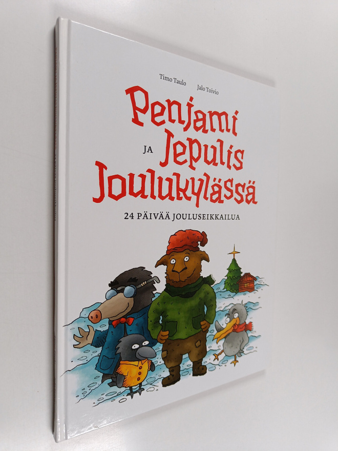 Timo Taulo : Penjami ja Jepulis Joulukylässä : 24 päivää ...