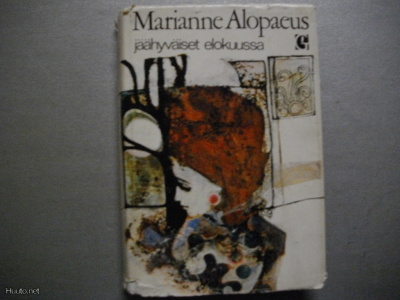 Marianna Alopaeus: Jäähyväiset elokuussa (4.3)