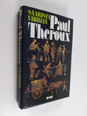 Paul Theroux : Saarista vihrein ja muita kertomuksia