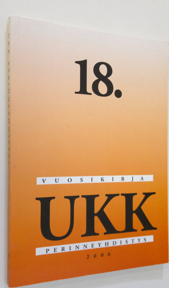 Ukk-perinneyhdistys : 2006 : 18. vuosikirja