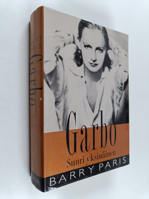 Barry Paris : Garbo : suuri yksinäinen