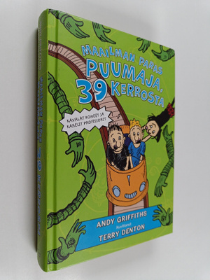 Andy Griffiths : Maailman paras puumaja 39 kerrosta : Kav...