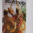 Sirkka Garam : Murkinoita - pikkukuva 1