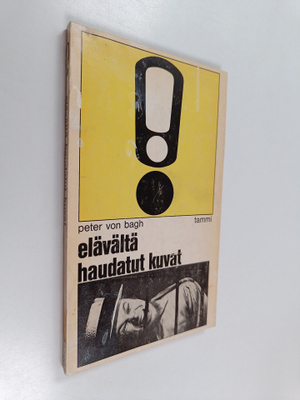 Peter von Bagh : Elävältä haudatut kuvat