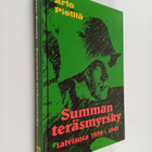 Toivo Ahtimo : Summan teräsmyrsky : talvisota 1939-1940 :... - pikkukuva 1