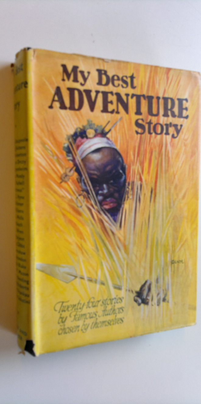 My best adventure story : An anthology of stories chosen ...