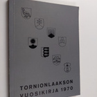 Tornionlaakson vuosikirja 1970 - pikkukuva 1