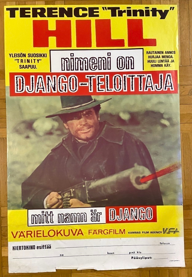 Vanha elokuvajuliste: Nimeni on Django - teloittaja