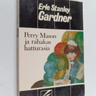 Erle Stanley Gardner : Perry Mason ja rahakas hatturasia - pikkukuva 1