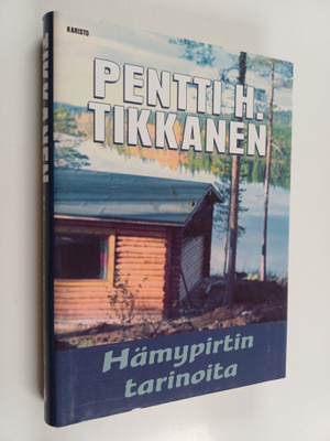 Pentti H. Tikkanen : Hämypirtin tarinoita