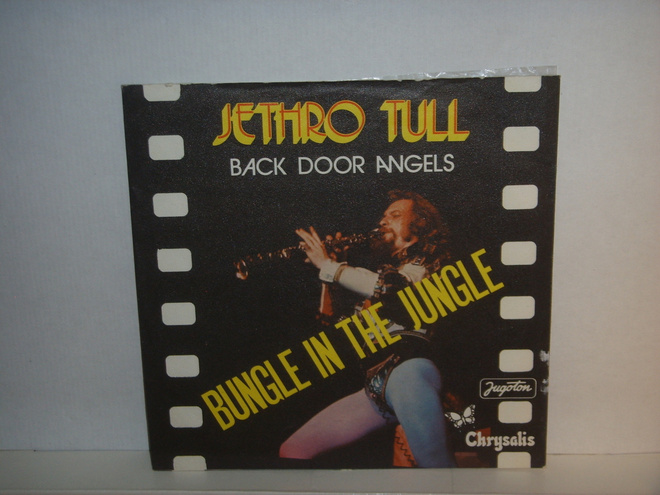 Jethro Tull 7" Bungle In The Jungle/Back Door Angels (ps)