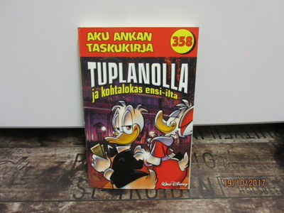 Aku Ankan taskukirja 358: Tuplanolla ja kohtalokas ensi-ilta