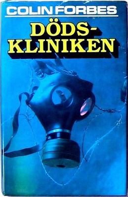 Dödskliniken Colin Forbes