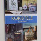 Margareta Ekeroth-Lind : Koristele kauniisti : puuesineid... - pikkukuva 1