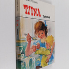 Anni Polva : Tiina toimii - pikkukuva 1