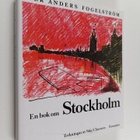 Per Anders Fogelström : En bok om Stockholm - pikkukuva 1