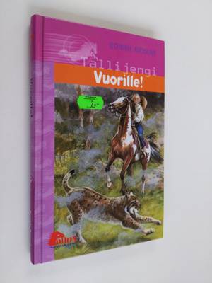 Bonnie Bryant : Vuorille!