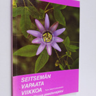 Seitsemän vapaata viikkoa : mahdollisuus paastonaikaan - pikkukuva 1