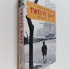 Victor Sebestyen : Twelve days : revolution 1956 : how th... - pikkukuva 1