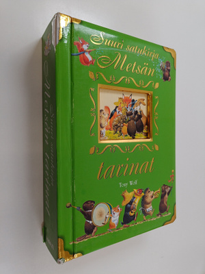 Tony Wolf : Metsan tarinat