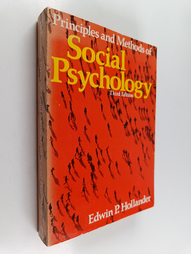 Edwin Paul Hollander : Principles and Methods of Social P...
