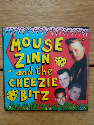 AUCTION - MOUSE ZINN AND THE CHEEZIE BITZ 7"