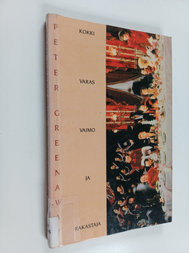 Peter Greenaway : Kokki, varas, vaimo ja rakastaja