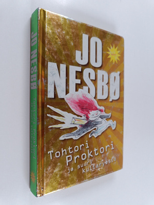 Jo Nesbö : Tohtori Proktori ja suuri kultaryöstö