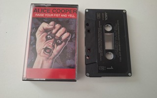 ALICE COOPER - RAISE YOUR FIST AND YELL c-kasetti