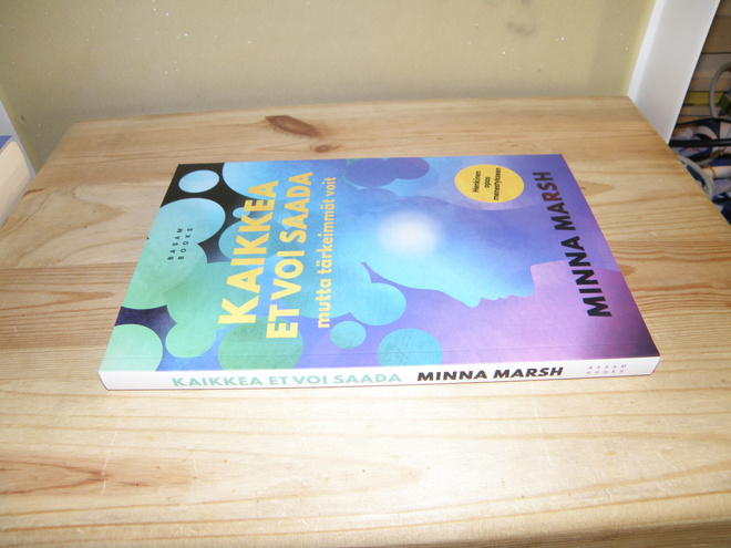 Minna Marsh Kaikkea et voi saada (nidottu)
