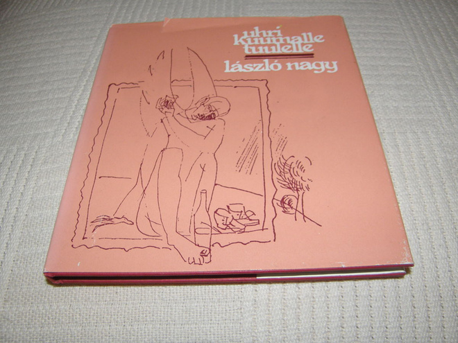 László Nagy  Uhri kuumalle tuulelle  -sid