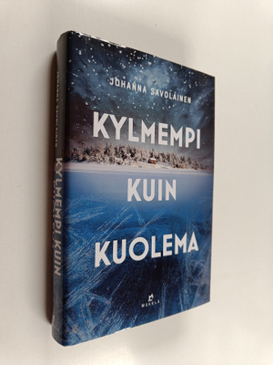 Johanna Savolainen : Kylmempi kuin kuolema