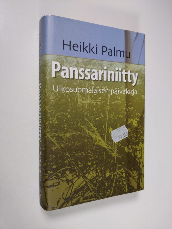 Heikki Palmu : Panssariniitty : ulkosuomalaisen päiväkirja