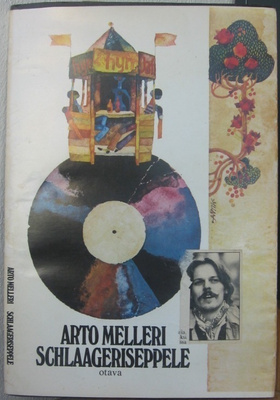 Arto Melleri: Schlaageriseppele, Otava 1978. 76 s.