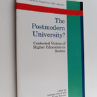 Anthony Smith : The postmodern university? : contested vi... - pikkukuva 1