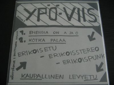 Ypö-Viis - energia on A ja O 7" UUSINTAPAINOS