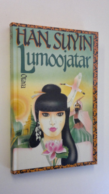 Suyin Han : Lumoojatar