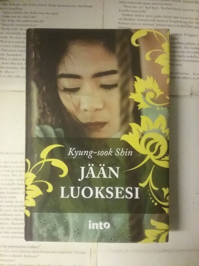 Kyung-sook Shin - Jään luoksesi (sid.)