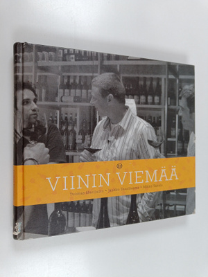 Tuomas Meriluoto : Viinin viemää