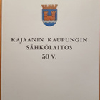 Kajaanin kaupungin sähkölaitos 50v. ohjelma v.1961 - pikkukuva 1