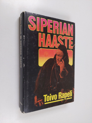 Toivo Rapeli : Siperian haaste