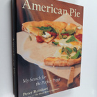 Peter Reinhart : American Pie - My Search for the Perfect... - pikkukuva 1