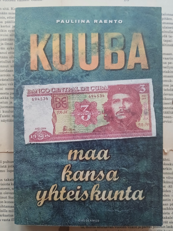 Pauliina Raento - Kuuba: Maa, kansa, yhteiskunta (nid.)