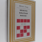 Michael Young : Meritokratian nousu : 1870-2033 tutkielma... - pikkukuva 1