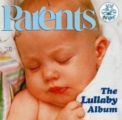 Parent S Magazine Presents - Parents Lullaby Album (CD)