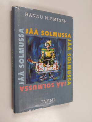Hannu Nieminen : Jää solmussa