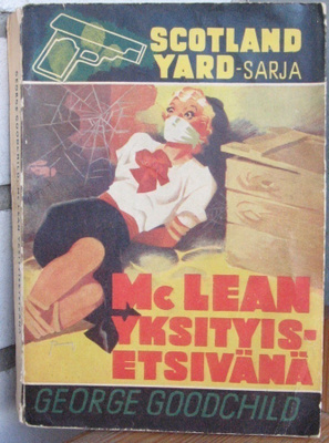 George Goodchild: McLean yksityisetsivänä. 240 s.