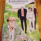 Simo Hämäläinen : KÄTKÄLÄINEN JA NAAPURIN MIES - pikkukuva 1