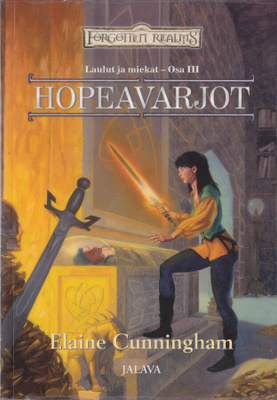 Elaine Cunningham: Laulut ja miekat 3 Hopeavarjot (poisto)