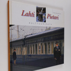 Heini (toim.) Moisio : Lahti - Pietari : kulttuurirata - pikkukuva 1